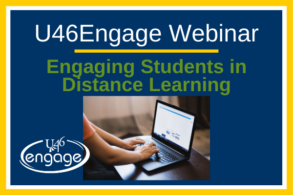 Engaging Students in Distance Learning